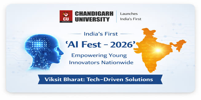 Chandigarh University Launches India’s First AI Fest – 2026 to Empower Young Innovators and Tech-Driven Solutions